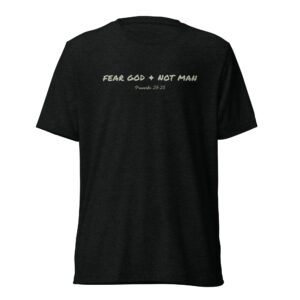 Fear God, Not Man